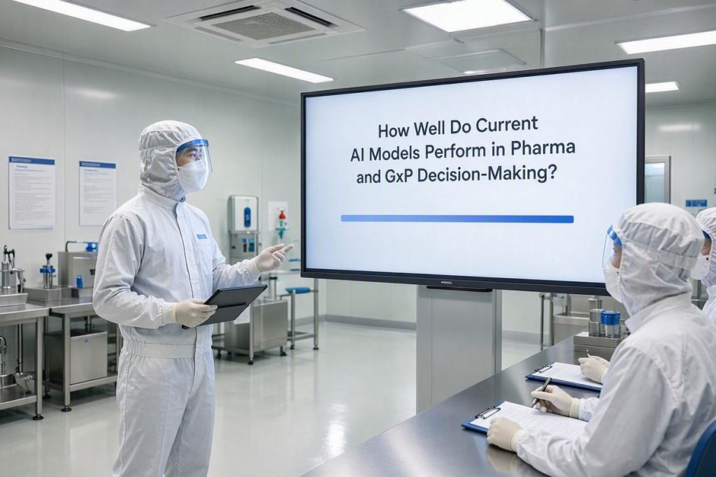 How Well Do Current AI Models Perform in Pharma and GxP Decision-Making?